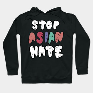 stop asian hate Hoodie